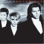 Duran Duran, 'Notorious'