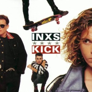 INXS, 'Kick'