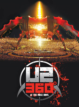 U2 to release ‘U2360° at the Rose Bowl’ concert on DVD, Blu-ray in June
