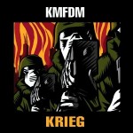KMFDM, 'Krieg'
