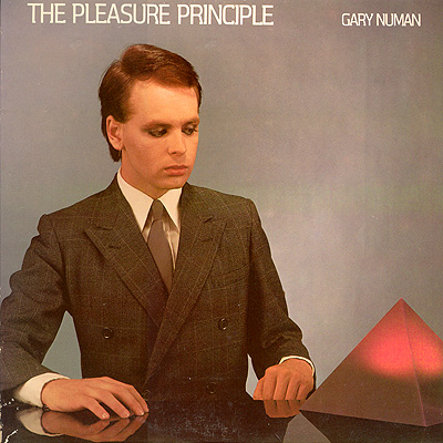 Gary Numan, 'The Pleasure Principle'