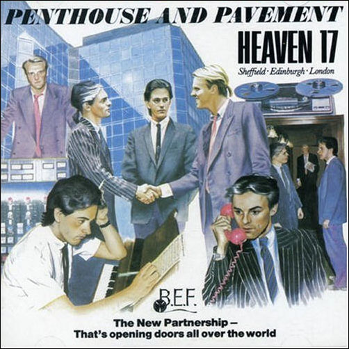 Heaven 17 sets ‘Penthouse and Pavement’ 30th anniversary tour of the UK this fall