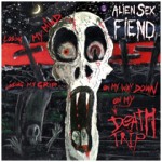 Alien Sex Fiend, 'Death Trip'