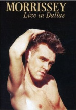 Morrissey, 'Live in Dallas'