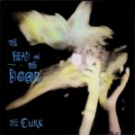 The Cure, 'The Head on the Door'