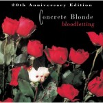 Concrete Blonde, 'Bloodletting: 20th Anniversary Edition'