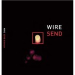 Wire, 'Send: Ultimate'