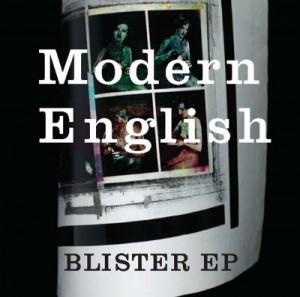Modern English, 'Blister EP'