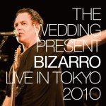 The Wedding Present, 'Bizarro: Live in Tokyo 2010'