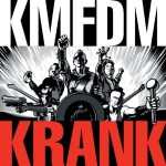 KMFDM, 'Krank'
