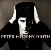 Stream: Peter Murphy, ‘I Spit Roses,’ first single off upcoming ‘Ninth’ album