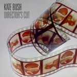 Kate Bush, 'Director's Cut'