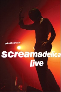 Primal Scream, 'Screamadelica Live'