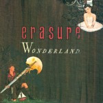 Erasure, 'Wonderland'