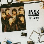 INXS, 'The Swing'