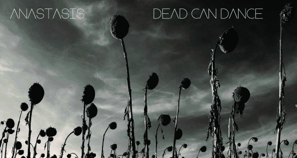 Full-album stream: Dead Can Dance, ‘Anastasis’ — first new record in 16 years