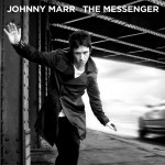 Johnny Marr, 'The Messenger'