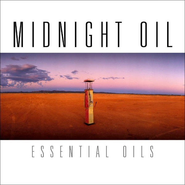 Midnight Oil, 'Essential Oils'