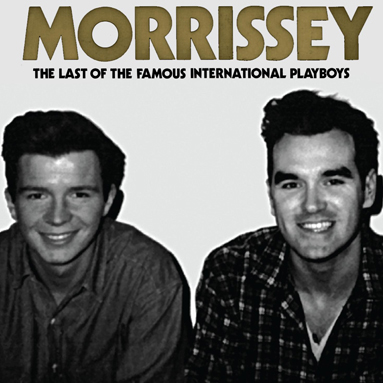 Morrissey, 'The Last of the Famous International Playboys' CD single