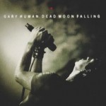 Gary Numan, 'Dead Moon Falling'