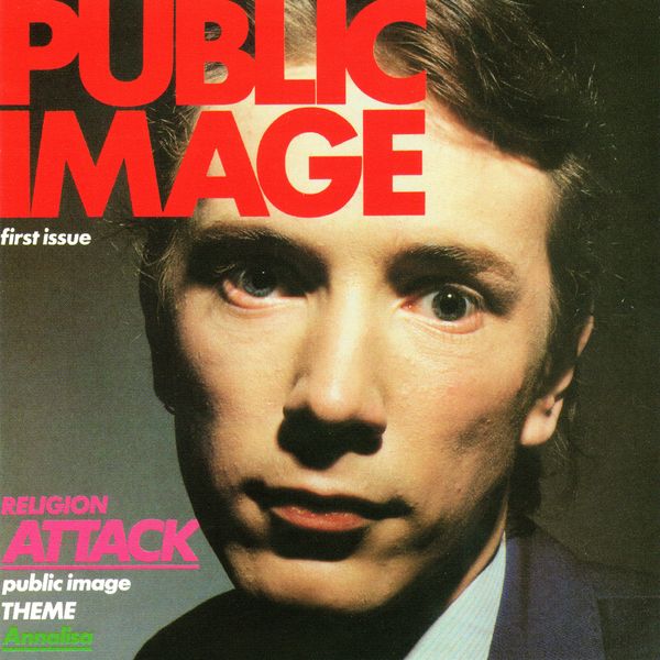 Public Image Ltd., 'First Issue'