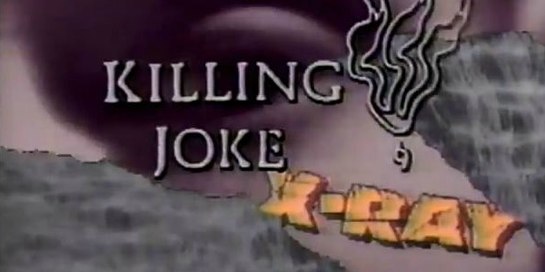 ‘120 Minutes’ Rewind: Killing Joke’s Jaz Coleman testifies under the ‘120 X-Ray’ — 1989