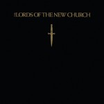The Lords of the New Church, 'The Lords of the New Church'