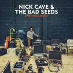 Nick Cave & The Bad Seeds, 'Live From KCRW'
