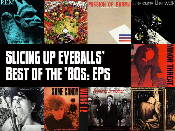 Best EPs of the 1980s