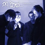 Ski Patrol - Versions of a Life
