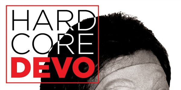 New releases: Devo’s ‘Hardcore Live!’ on CD, DVD and Blu-ray, plus Dinosaur Jr live vinyl