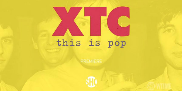 Watch: Showtime trailer for XTC documentary 'This Is - Slicing Up Eyeballs