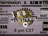 Transmission Music and Slicing Up Eyeballs present ‘180 Minutes’ every other Saturday