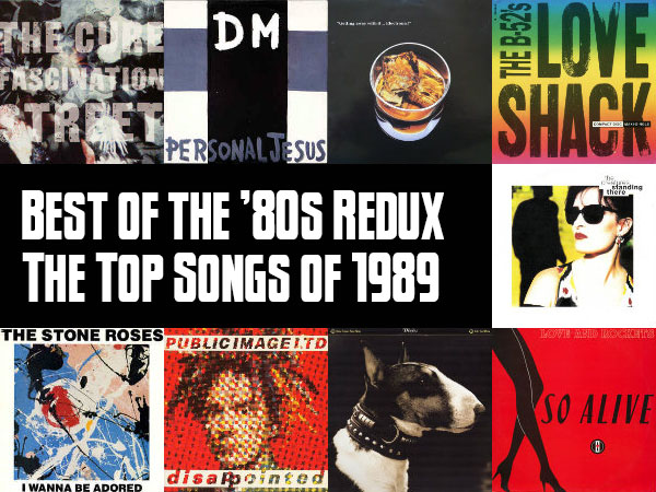 Top Songs 1989: Slicing Up Best of the '80s Redux — Part 10