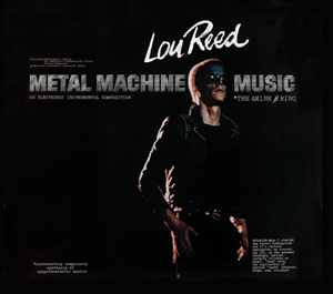 Lou Reed reissues ‘Metal Machine Music,’ plots ‘A Night of Deep Noise’ European tour