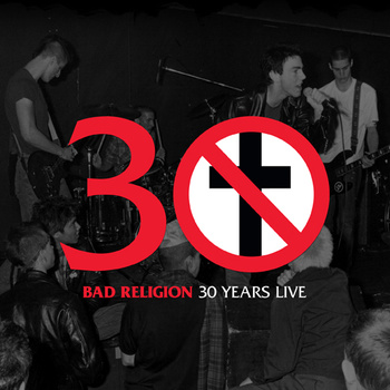 ’30 Years Live’: Bad Religion giving away free live album recorded during spring tour
