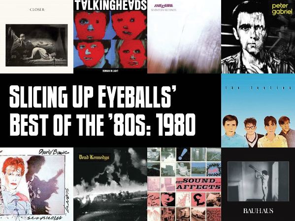 Slicing Up Eyeballs’ Best of the ’80s, Part 1: Vote for your top albums of 1980