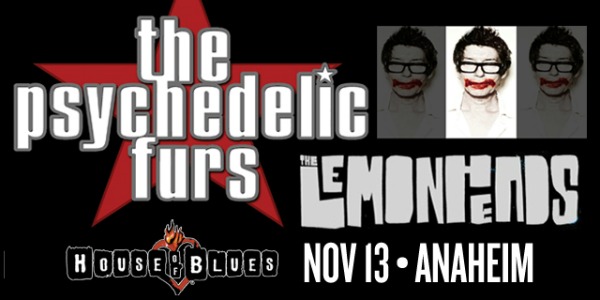 Win tickets to see The Psychedelic Furs and The Lemonheads in Anaheim, Calif.