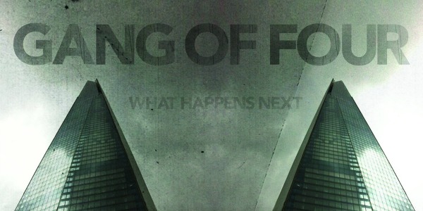 New releases: Gang of Four, The Pop Group drop new albums, plus The Sound box set