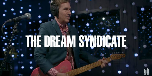 Watch: The Dream Syndicate digs into ‘How Did I Find Myself Here?’ in KEXP live set