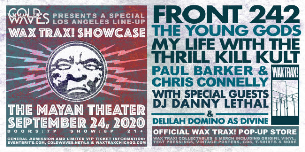 Cold Waves’ Wax Trax! Showcase in L.A. to feature Front 242, The Young Gods and more